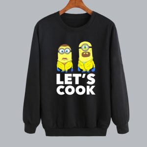 Lets Cook Breaking Bad Minions Sweatshirt SN