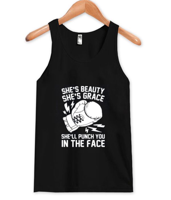 She’s Beauty She’s Grace Tank top SN