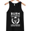 Skyrim Burn Calories Like Alduin Burned Helgen tank top SN