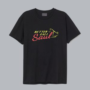 Better Call Saul T-Shirt SN