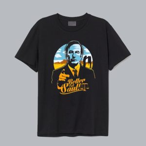 Better Call Saul T Shirt SN