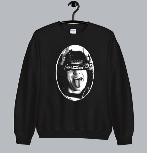 God Save the Freak Sweatshirt SN