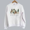 Just One More Plant Sweatshirt SN