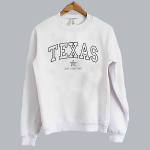 Texas Lone Star State Sweatshirt SN