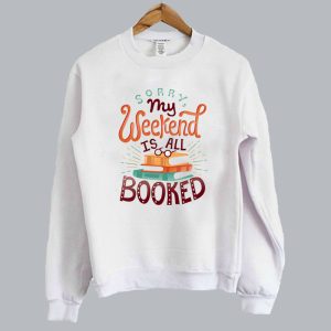 I'm booked Sweatshirt SN