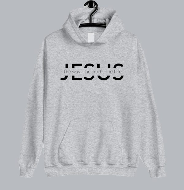 Jesus The Way The Truth The Life Hoodie SN