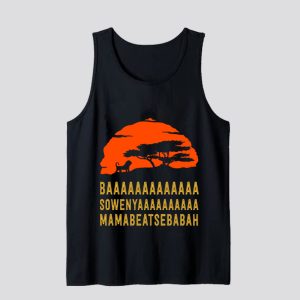 BAAAAAAAAAAAAA SOWENYAAAAAAAAAA MAMABEATSEBABAH African Lion Tank Top SN