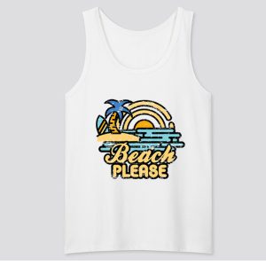 Beach Please Tank Top SN