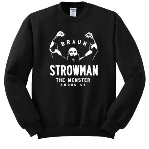 Braun Strowman sweatshirt SN