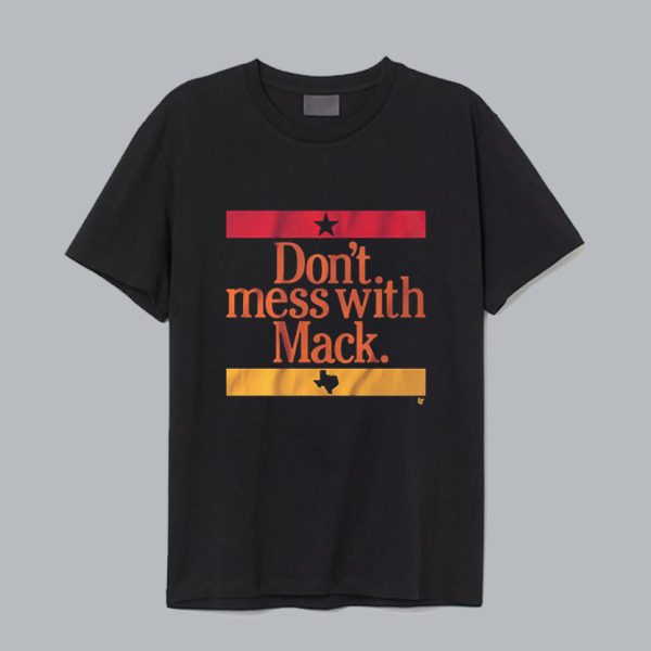 Don't Mess With Mattress Mack Vintage T Shirt SN