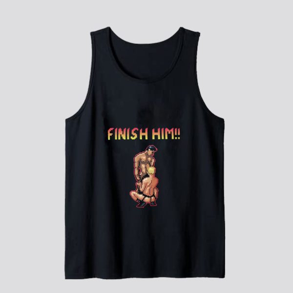 Finish Him Video Game Tank Top SN