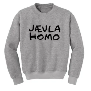 Jaevla Homo Sweatshirt SN