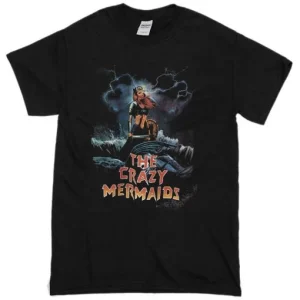 The Crazy Mermaids T-Shirt SN