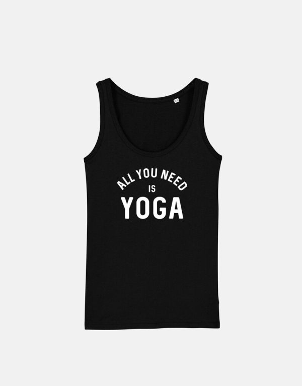 All You Need Is Yoga Tank Top SN