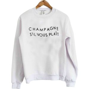 Champagne Sil Vous Plait sweatshirt SN