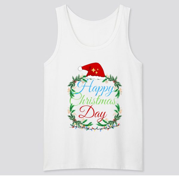 Happy Christmas Day Tank Top SN