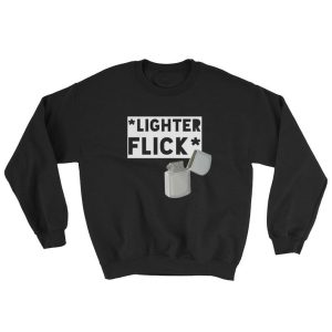 Lighter Flick Sweatshirt SN