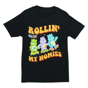 Rollin with My Homies Care Bears T Shirt SN