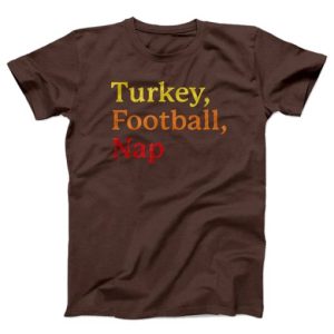 Turkey Football Nap t shirt SN