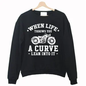 When life throws Sweatshirt SN