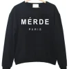 merde paris sweatshirt SN