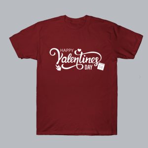 Happy Valentine's Day T-Shirt SN