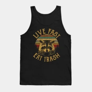 Live Fast Eat Trash Tank Top SN