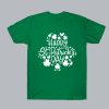 Happy St Patricks Day T Shirt SN