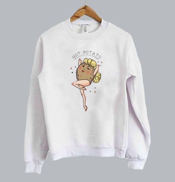 Inspired Parody Hot Potato Sweatshirt SN