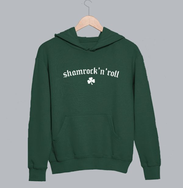 Shamrock n Roll On St Patrick's Day Hoodie SN