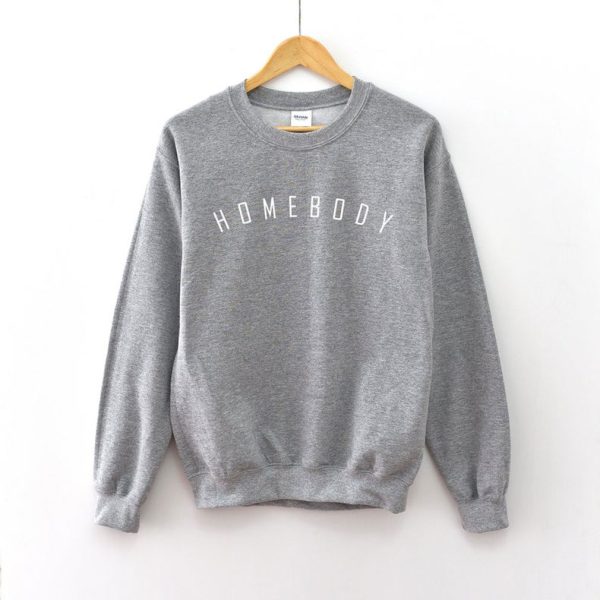 Homebody Gray Sweatshirt SN