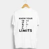Know Your Limits T-Shirt SN