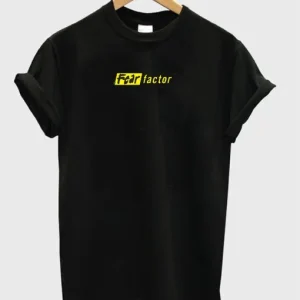 Fear Factor T Shirt SN