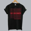 Ok Boomer T Shirt SN