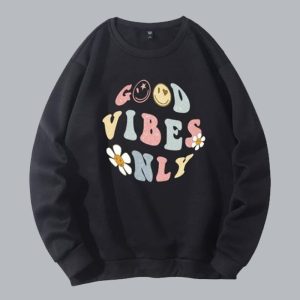 Good Vibes Only Sweatshirt SN