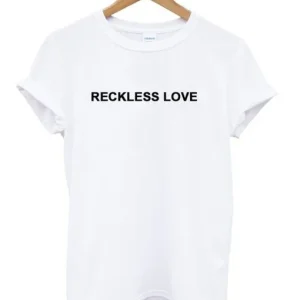 Reckless Love T-Shirt SN