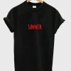 Sinner T Shirt SN