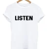 Listen T-Shirt SN