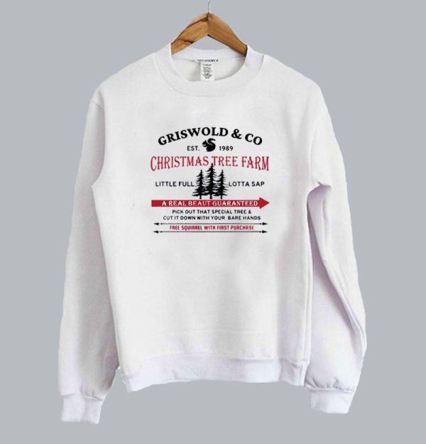 Griswold Co Tree Farm Since 1989 Christmas Sweatshirt SN