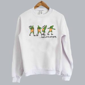 That's It I'm Not Going Funny Christmas Sweatshirts SN