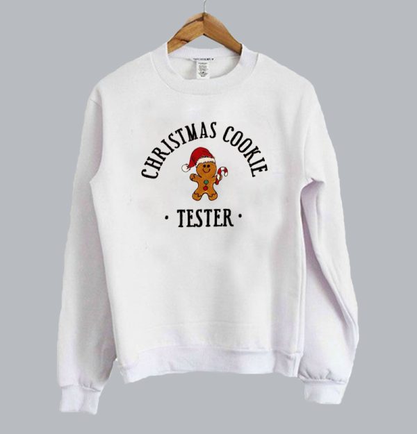 Christmas Cookie Tester Gingerbread Sweatshirt SN