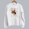 Giddy Up Jingle Horse Pick Up Your Feet Christmas Sweatshirt SN