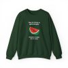 They Try To Bury Us Again And Again Watermelon Palestine Sweatshirt SN