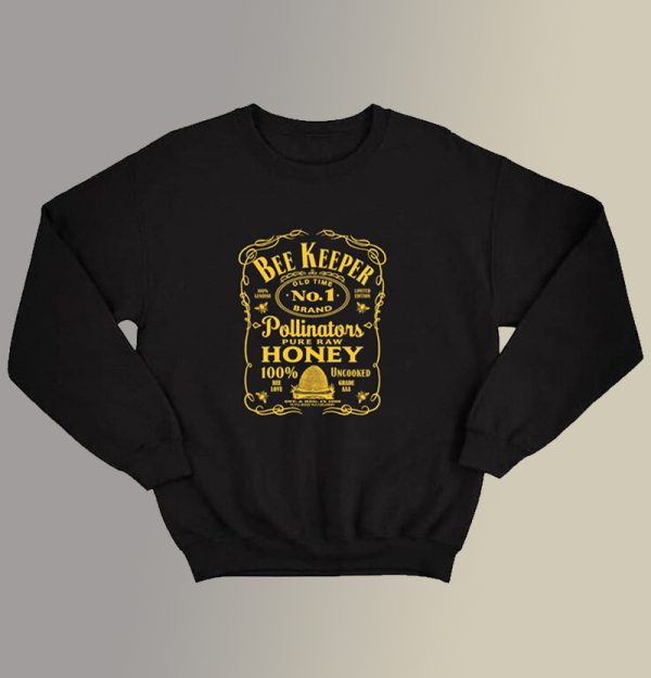 Beekeeper Beekeeping Old Time Honey Sweatshirt