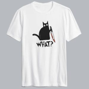 Cat What Murderous Black Cat With Knife T Shirt