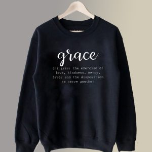 Grace Definition Sweatshirt SC