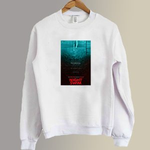 Night Swim Movie Sweatshirt SC