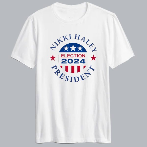 Nikki Haley President T shirt