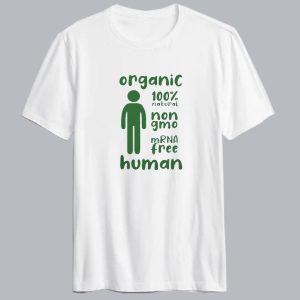 Organic 100% Natural Non Gmo T Shirt SC