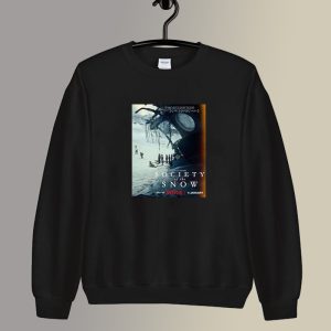 Society Of The Snow Sweatshirt SC